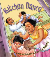 Title: Kitchen Dance, Author: Maurie J. Manning