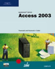 Microsoft Office Access 2003: Complete Tutorial / Edition 1