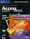 Microsoft Office Access 2003: Complete Concepts and Techniques / Edition 1