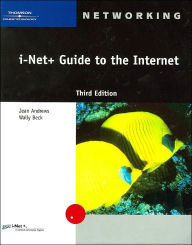 Title: i-Net+ Guide to the Internet / Edition 3, Author: Jean Andrews