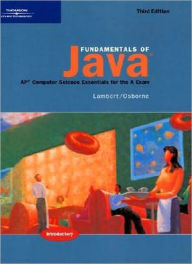 Title: Fundamentals of Java: AP* Computer Science Essentials for the A Exam, Third Edition / Edition 3, Author: Kenneth Lambert