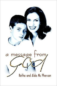 Title: Message from God, Author: Aldo McPherson