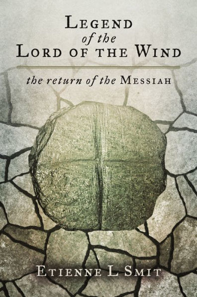 Legend of the Lord of the Wind: The Return of the Messiah