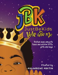 Title: Just Be Kids / Vele ube nje, Author: Malandiswe Mbatha
