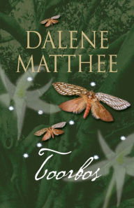 Title: Toorbos, Author: Dalene Matthee