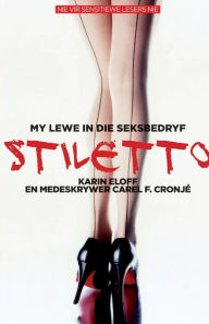 Title: Stiletto, Author: Karin Eloff