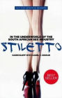 Stiletto: In the Underworld of the South African Sex Industry