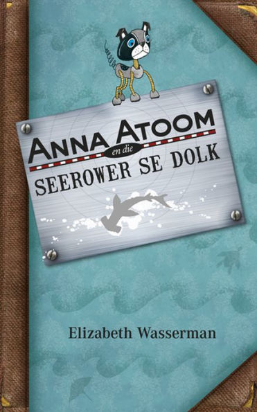 Anna Atoom en die seerower se dolk