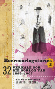 Title: Boereoorlogstories 2, Author: Jeanette Ferreira