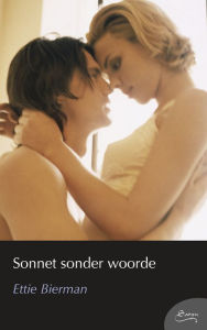 Title: Sonnet sonder woorde, Author: Ettie Bierman