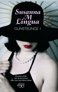 Title: Susanna M Lingua se gunstelinge, Author: Susanna M. Lingua