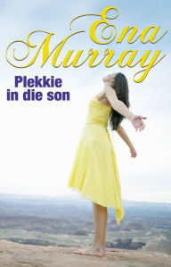 Title: Plekkie in die son, Author: Ena Murray