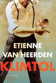 Title: Klimtol, Author: Etienne van Heerden