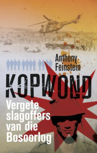 Title: Kopwond, Author: Anthony Feinstein