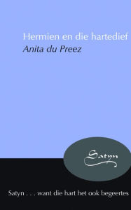 Title: Hermien en die hartedief, Author: Anita du Preez