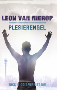 Title: Plesierengel, Author: Leon van Nierop