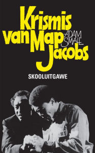 Title: Krismis van Map Jacobs: Skooluitgawe, Author: Adam Small