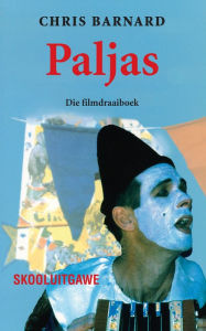 Title: Paljas: Skooluitgawe, Author: Chris Barnard