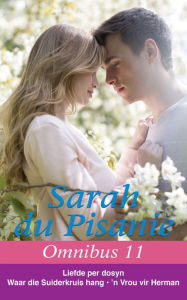 Title: Sarah du Pisanie Omnibus 11, Author: Sarah du Pisanie
