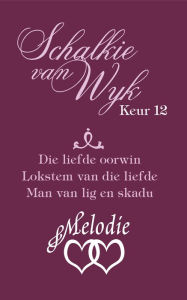 Title: Schalkie van Wyk Keur 12, Author: Schalkie van Wyk