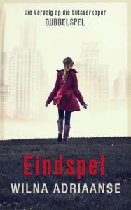 Title: Eindspel, Author: Wilna Adriaanse
