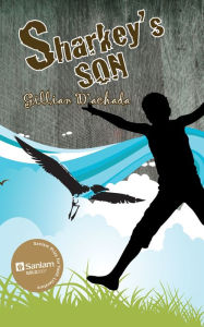Title: Sharkey's Son, Author: Gillian D'achada