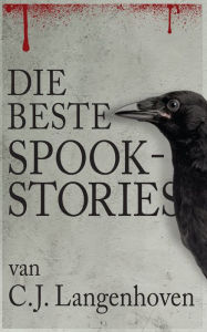 Title: Die Beste Spookstories van C.J Langenhoven, Author: Danie Botha