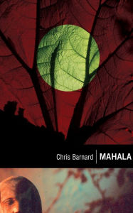 Title: Klassiek reeks: Mahala, Author: Chris Barnard