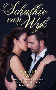 Title: Schalkie van Wyk Keur 13, Author: Schalkie van Wyk