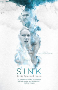 Title: Sink, Author: Brett Michael Innes