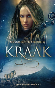 Title: Kraak, Author: Rouxnette Meiring