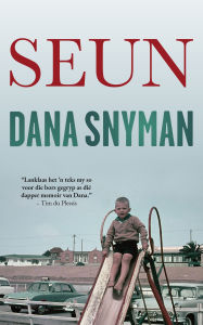 Title: Seun, Author: Dana Snyman