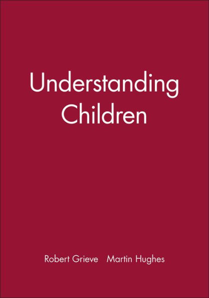 Understanding Children / Edition 1