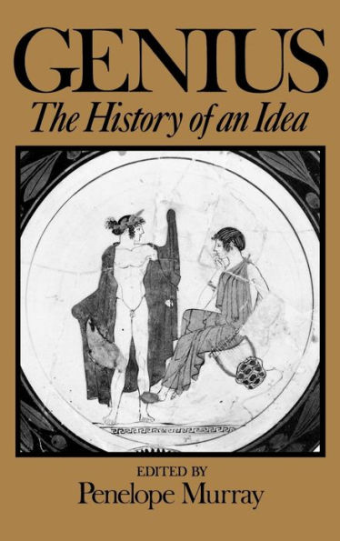 Genius: History of an Idea / Edition 1
