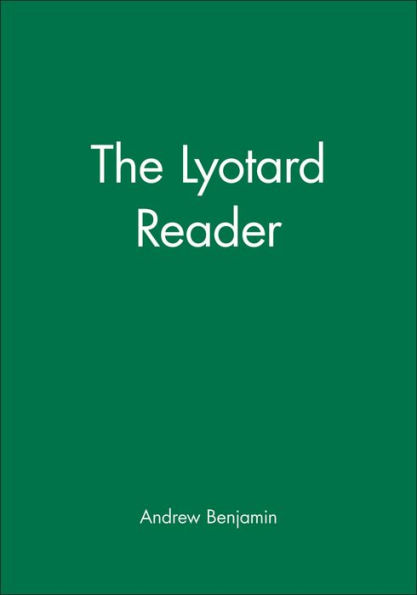 The Lyotard Reader / Edition 1