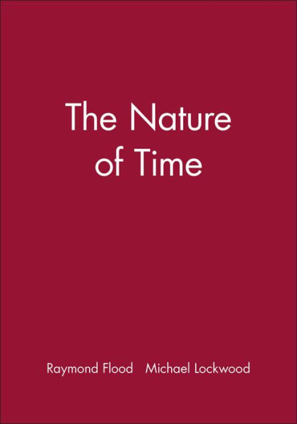 The Nature of Time / Edition 1