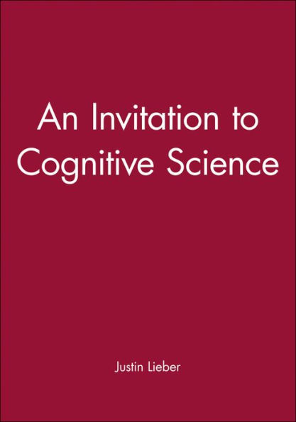 An Invitation to Cognitive Science / Edition 1