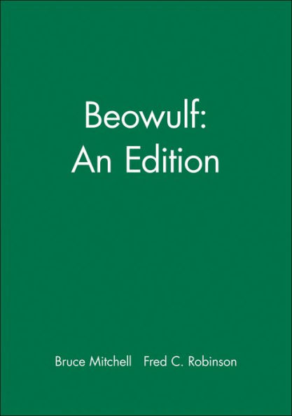 Beowulf: An Edition / Edition 1