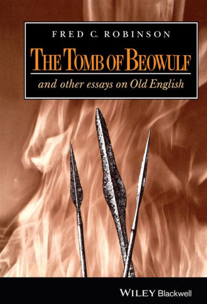 The Tomb of Beowulf: And Other Essays on Old English / Edition 1