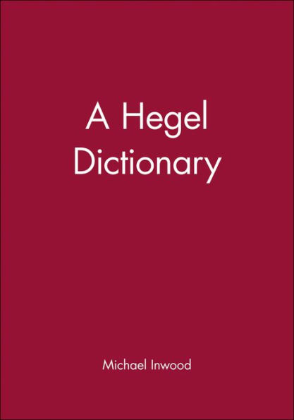 A Hegel Dictionary / Edition 1
