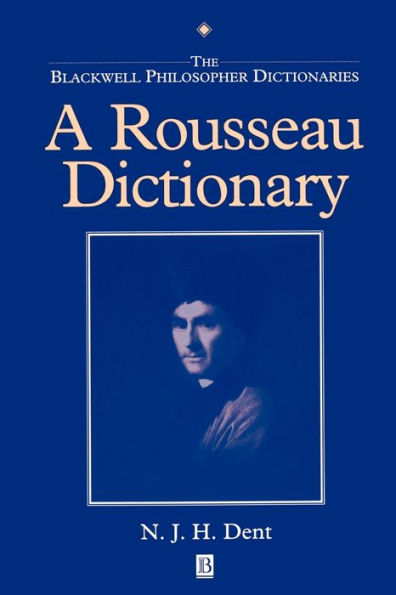 A Rousseau Dictionary / Edition 1