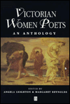 Title: Victorian Women Poets: An Anthology (Blackwell Anthologies Series) / Edition 1, Author: Angela Leighton