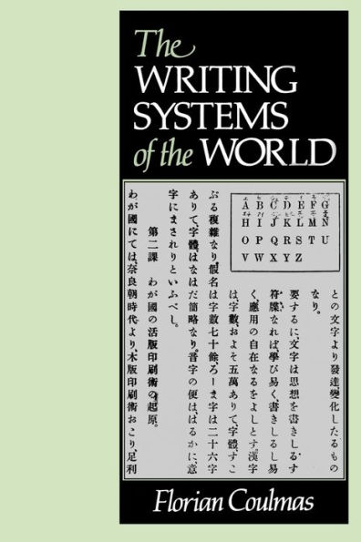 The Writing Systems of the World / Edition 1