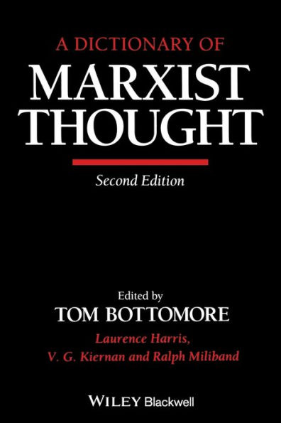 A Dictionary of Marxist Thought / Edition 2