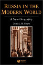 Russia in the Modern World: A New Geography / Edition 1