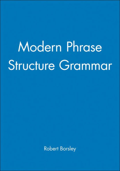 Modern Phrase Structure Grammar / Edition 1