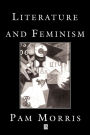 Literature and Feminism: An Introduction / Edition 1