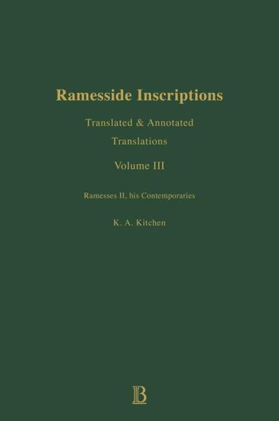 Ramesside Inscriptions, Ramesses II, His Contempories: Translated and Annotated, Translations / Edition 1