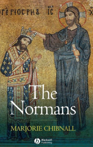 Title: The Normans / Edition 1, Author: Marjorie Chibnall