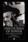 Discourses of Power: From Hobbes to Foucault / Edition 1